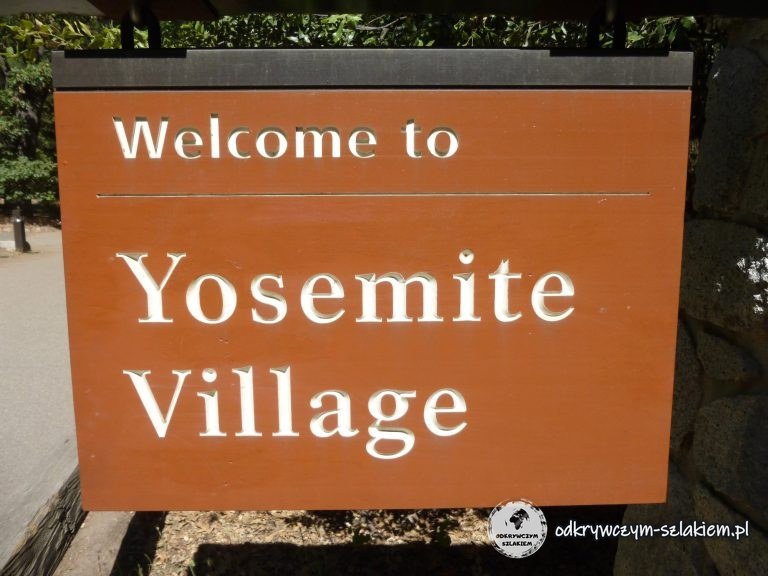 Tablica „Welcome to Yosemite Village”